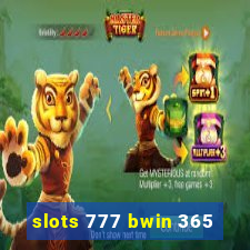 slots 777 bwin 365